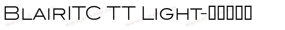 BlairITC TT Light字体转换